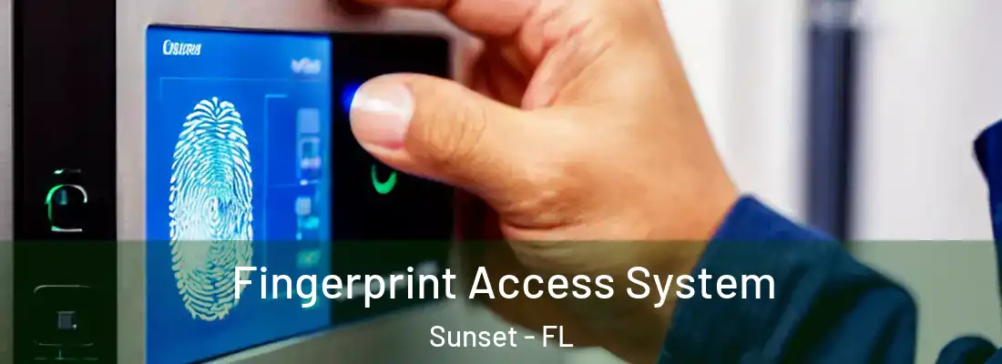  Fingerprint Access System Sunset - FL