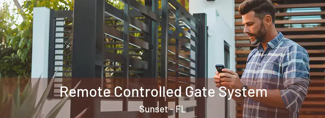  Remote Controlled Gate System Sunset - FL