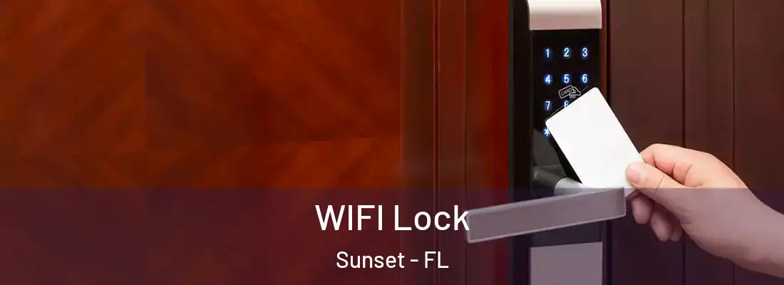  WIFI Lock Sunset - FL